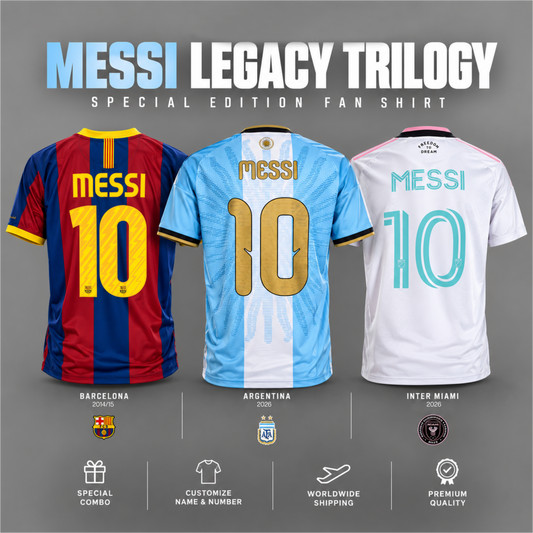 Messi Legacy Trilogy – Special Edition Fan Shirt